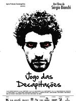 Poster der Jogo das Decapitações