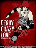 Poster der Derby Crazy Love