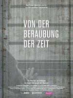 Poster der Von der Beraubung der Zeit