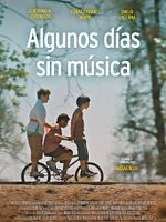 Poster der Algunos Días Sin Musica