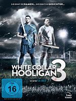 Poster der White Collar Hooligan 3