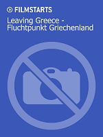 Poster der Leaving Greece – Fluchtpunkt Griechenland