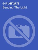 Poster der Bending The Light
