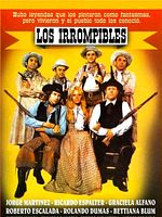 Poster der Los irrompibles