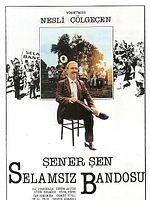 Poster der Selamsız Bandosu