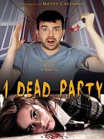 Poster der 1 Dead Party
