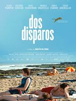 Poster der Dos Disparos