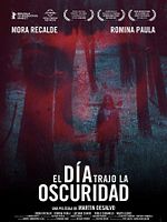 Poster der El día trajo la oscuridad