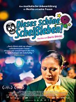 Poster der Dieses schöne Scheißleben