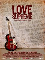 Poster der Love Supreme – Sechs Saiten und ein Brett