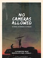Poster der No Cameras Allowed