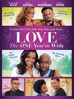 Poster der Love The One You're With