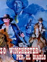 Poster der 30 Winchester für El Diablo