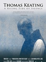 Poster der Thomas Keating: A Rising Tide of Silence