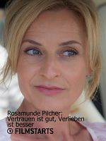 Poster der Rosamunde Pilcher: Vertrauen ist gut, verlieben ist besser