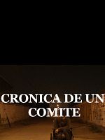Poster der Crónica de un comité