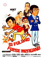 Poster der Si fulano fuera Mengano