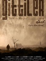 Poster der Gittiler: Sair ve Meçhul