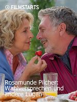 Poster der Rosamunde Pilcher: Wahlversprechen und andere Lügen