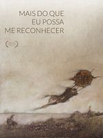 Poster der Mais do que Eu Possa me Reconhecer