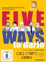 Poster der Five Ways to Dario