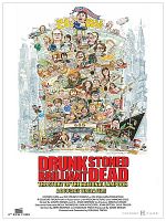 Poster der Drunk Stoned Brilliant Dead: The Story Of The National Lampoon