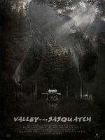 Poster der Valley of the Sasquatch