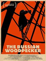 Poster der The Russian Woodpecker
