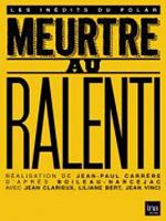 Poster der Meurtre au ralenti