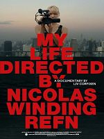 Poster der My Life Directed by Nicolas Winding Refn