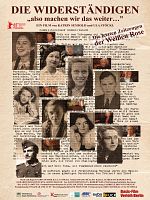 Poster der Die Widerständigen "also machen wir das weiter..."