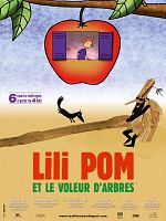Poster der Lili Pom et le voleur d'arbres