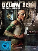 Poster der Below Zero - Das Schlachthaus