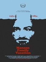 Poster der Manson Family Vacation