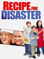 Poster der Recipe for Disaster