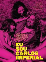 Poster der Eu sou Carlos Imperial