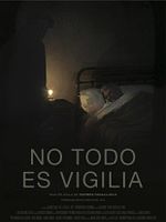 Poster der No todo es vigilia