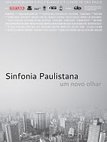 Poster der Sinfonia Paulistana, Um Novo Olhar