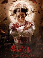Poster der Helen Keller vs. Nightwolves
