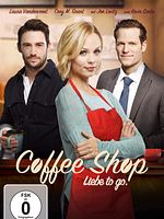 Poster der Coffee Shop - Liebe to Go.