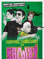 Poster der Coronel Cabelinho VS Grajaú Soldiaz