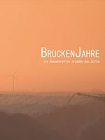Poster der BrückenJahre