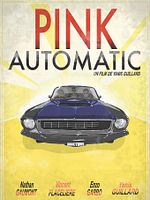 Poster der Pink Automatic