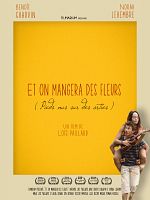 Poster der Et on mangera des fleurs ( Pieds nus sur des orties )