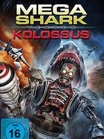 Poster der Mega Shark versus Kolossus