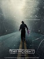 Poster der The Incident