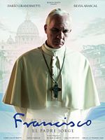 Poster der Francisco: el Padre Jorge