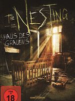 Poster der The Nesting - Haus des Grauen
