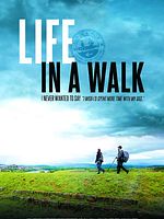 Poster der Life in a Walk