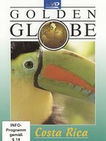 Poster der Costa Rica - Golden Globe Reisefilm Costa Rica